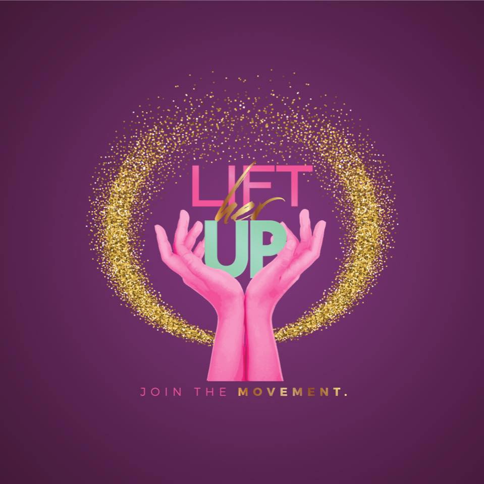 Lift Her Up